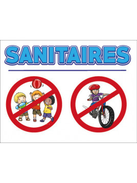Panneau Sanitaires - Vélos...