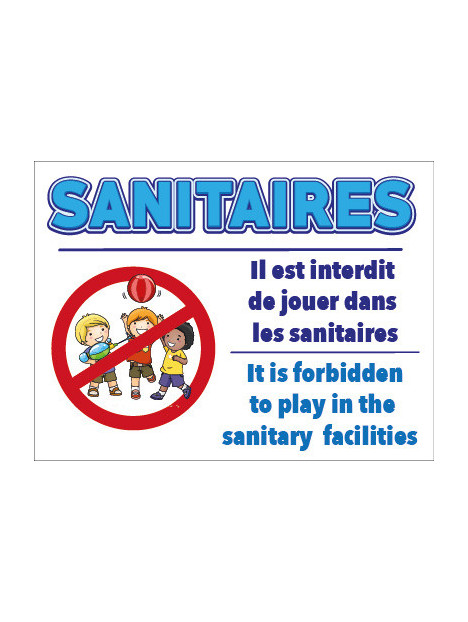 Panneau Sanitaires - Jeux interdits