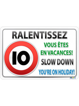 Panneau Ralentissez 2 langues