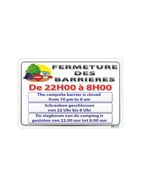 Fermeture des barrières Camping