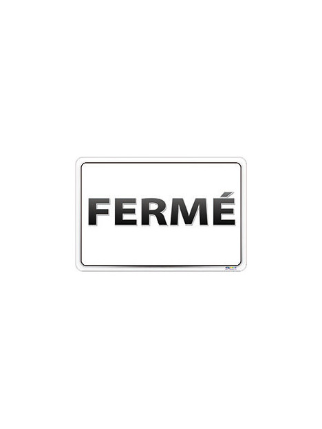 Panneau fermé