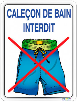Caleçon de bain interdit