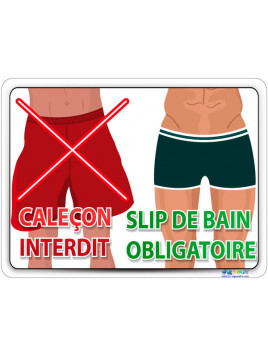 Caleçon interdit