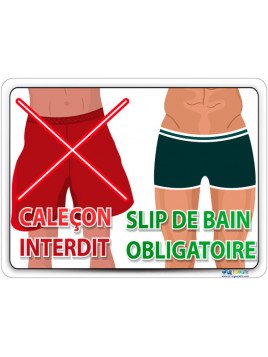 Caleçon interdit