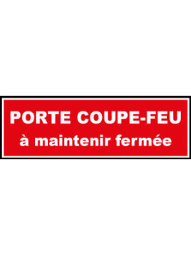 Porte coupe-feu à maintenir...