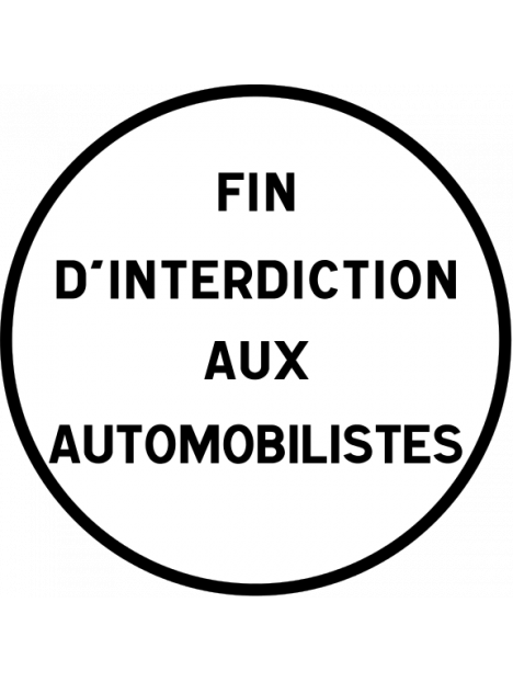 B39* " Fin d'interdiction dont la nature est indiquée sur le panneau "