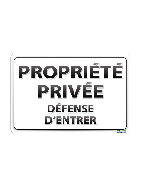 Propriété privée défense d'entrer