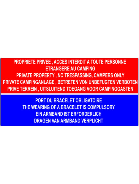Propriété privée, port du bracelet