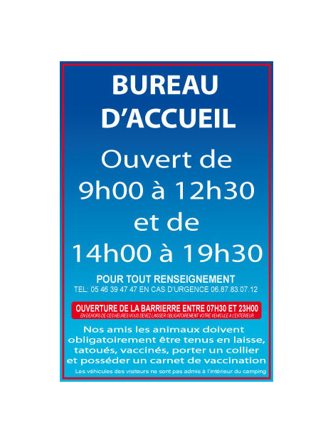 Ouverture accueil et barrière