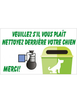 Panneau nettoyez derrière...