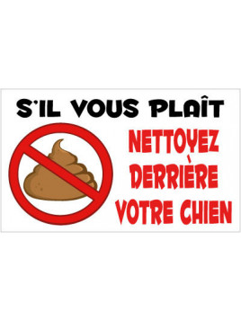 Panneau nettoyez derrière...