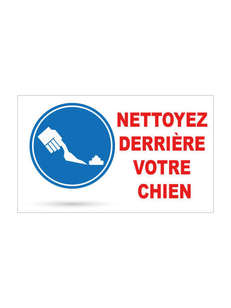 Panneau nettoyez derrière votre chien avec pictogramme