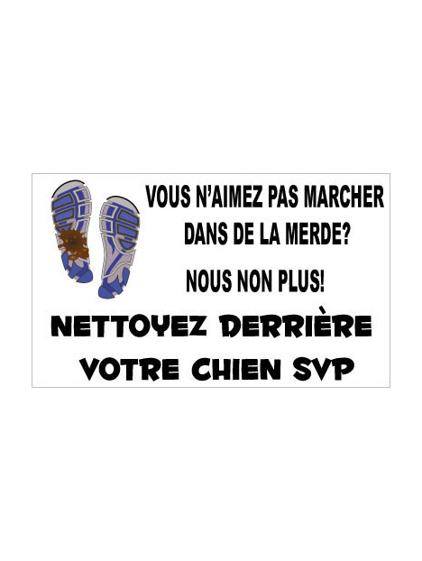 Panneau nettoyez derrière votre chien svp