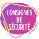 Consignes de Sécurité