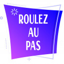 Panneaux Roulez au pas