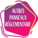 Autres panneaux réglementaires