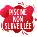 Panneaux piscine non surveillée
